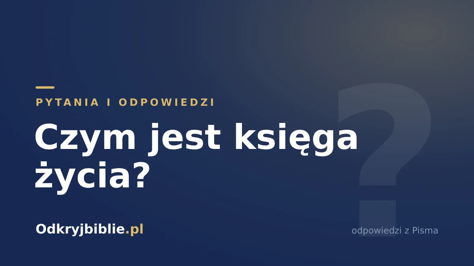 Czym jest księga życia?