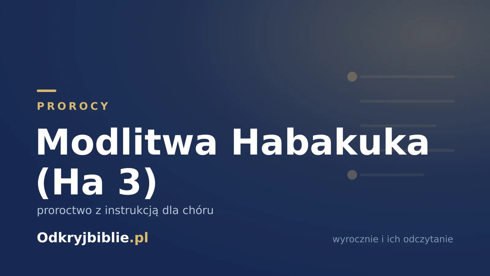 Modlitwa Habakuka (Ha 3) — proroctwo z instrukcją dla chóru