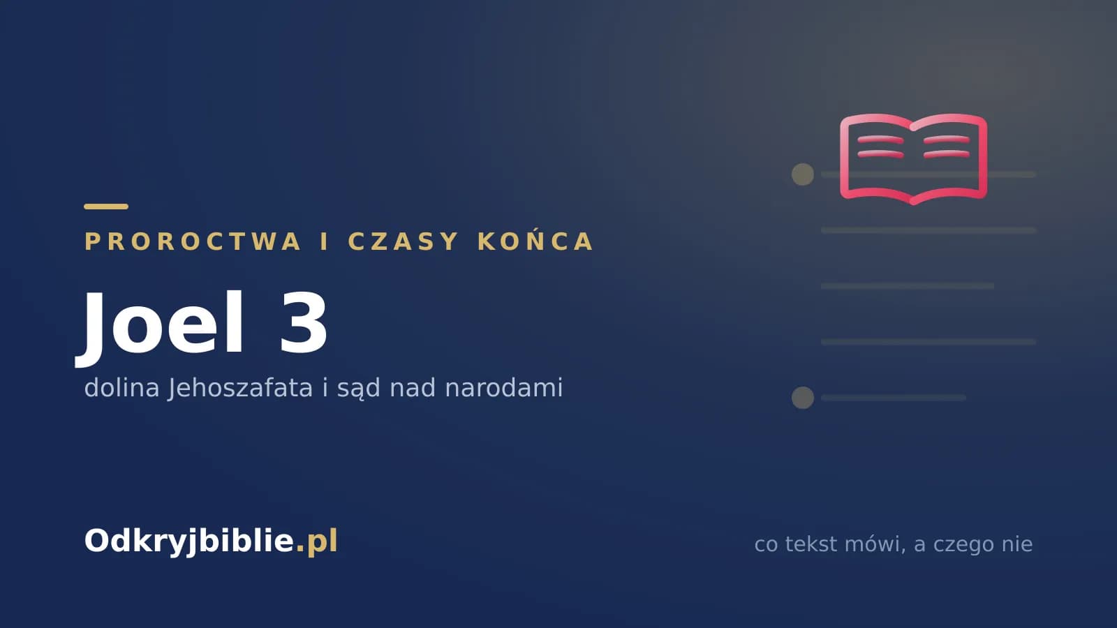 Joel 3 — dolina Jehoszafata i sąd nad narodami