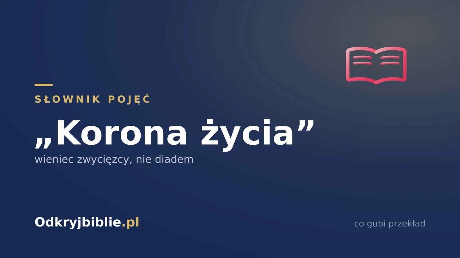 „Korona życia” — wieniec zwycięzcy, nie diadem