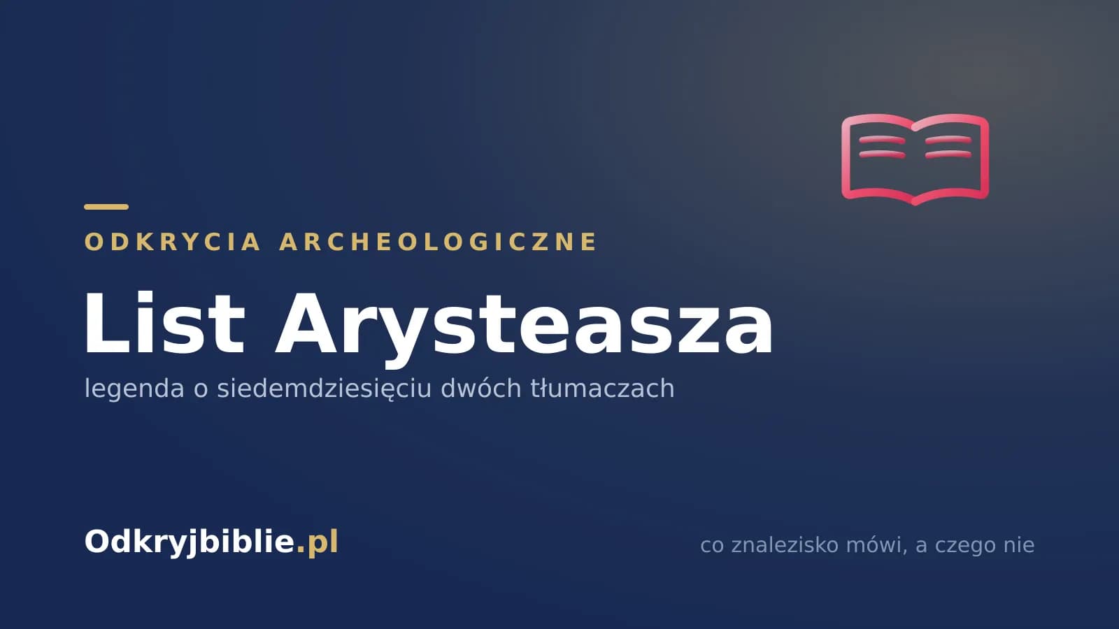 List Arysteasza — legenda o siedemdziesięciu dwóch tłumaczach