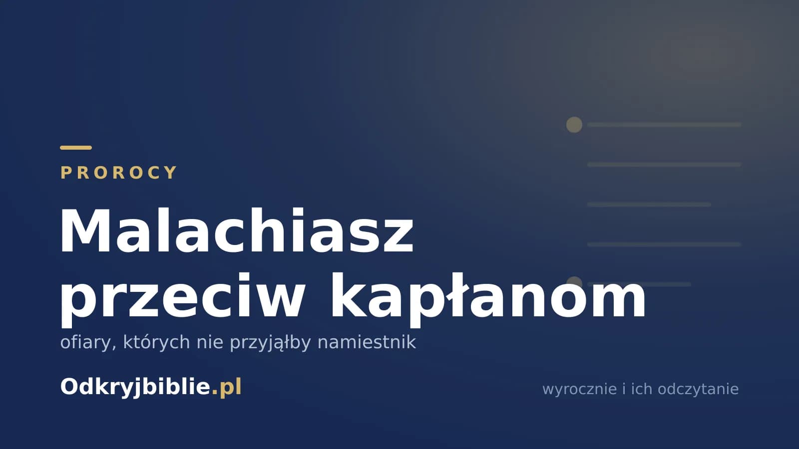 Malachiasz przeciw kapłanom — ofiary, których nie przyjąłby namiestnik