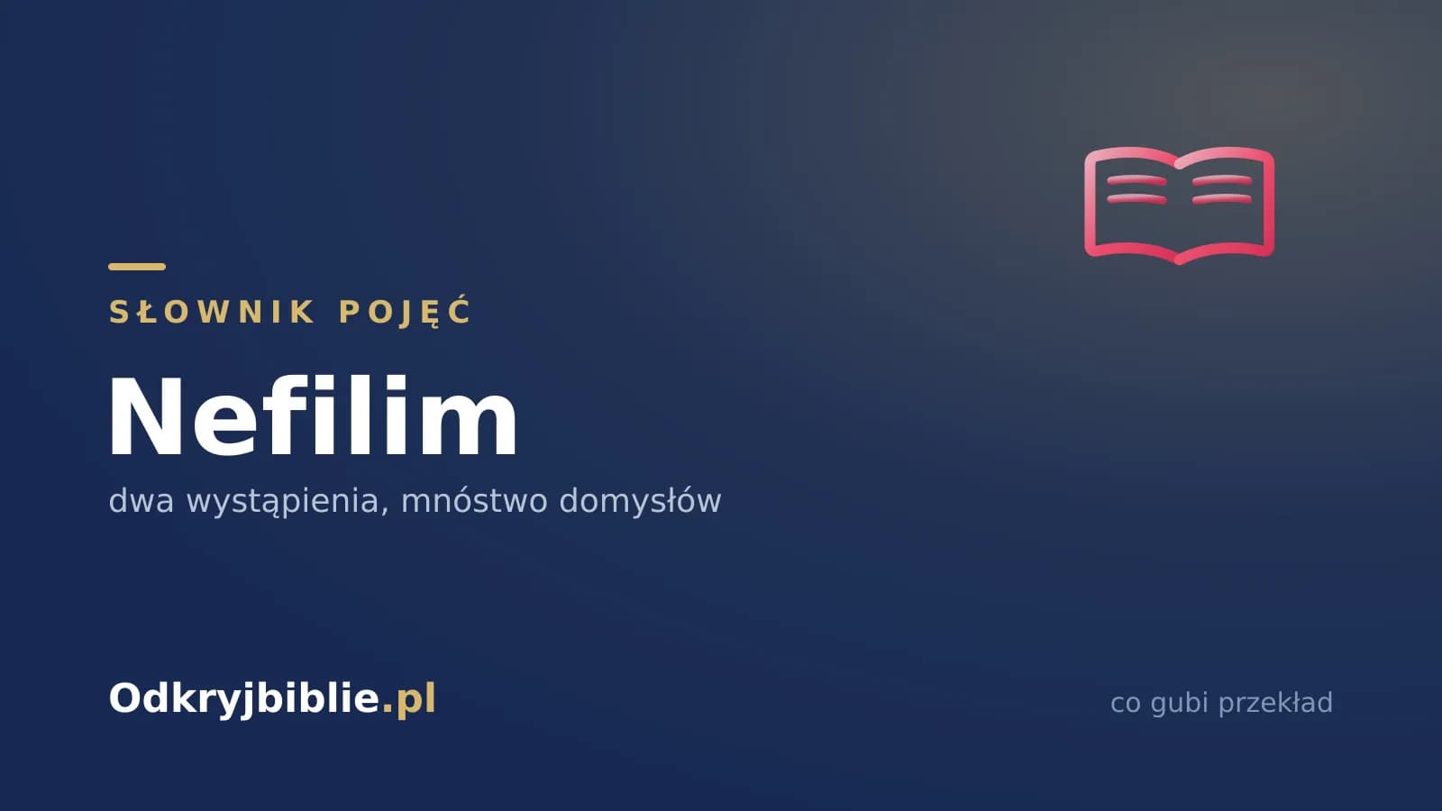 Nefilim — dwa wystąpienia, mnóstwo domysłów