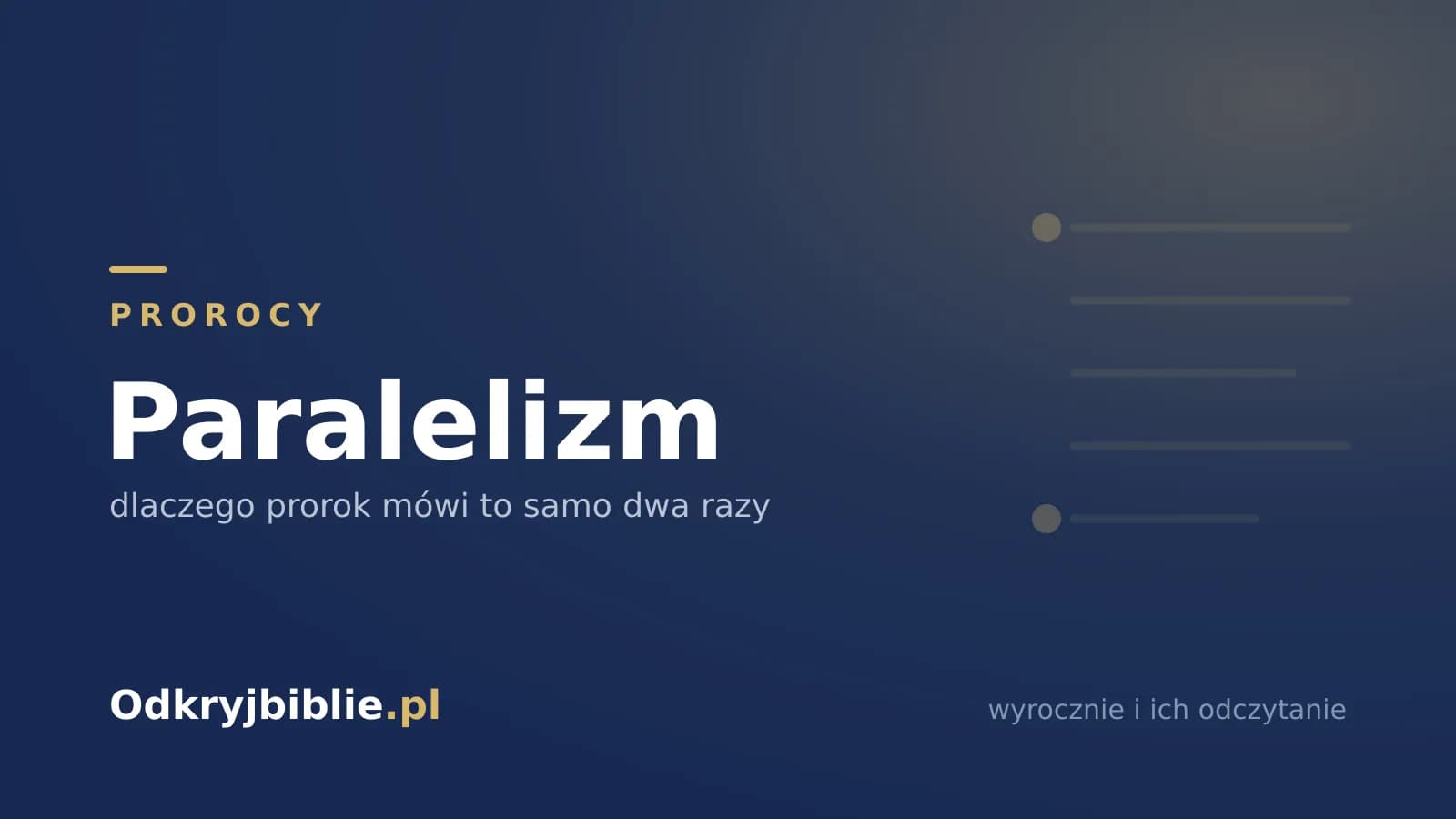 Paralelizm — dlaczego prorok mówi to samo dwa razy