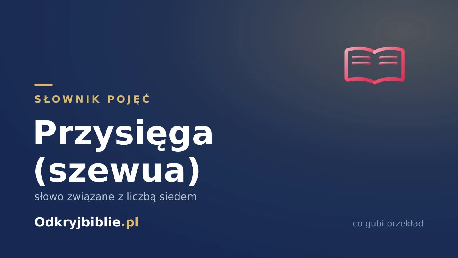 Przysięga (szewua) — słowo związane z liczbą siedem
