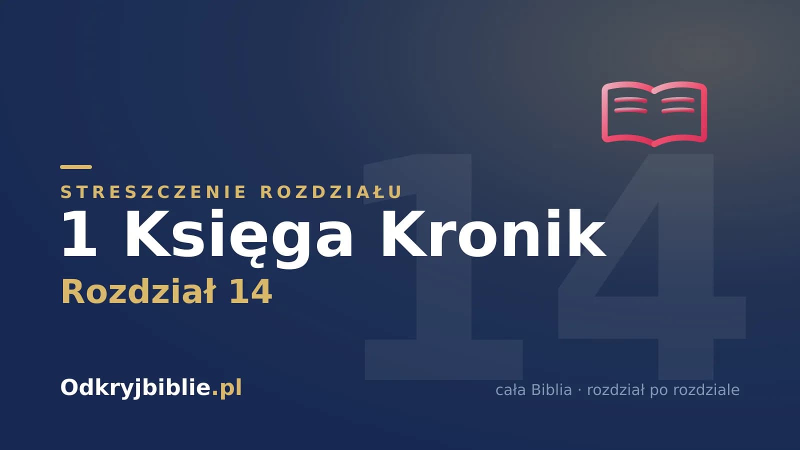 1 Księga Kronik 14 — streszczenie rozdziału