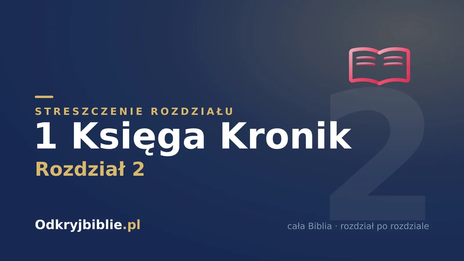 1 Księga Kronik 2 — streszczenie rozdziału