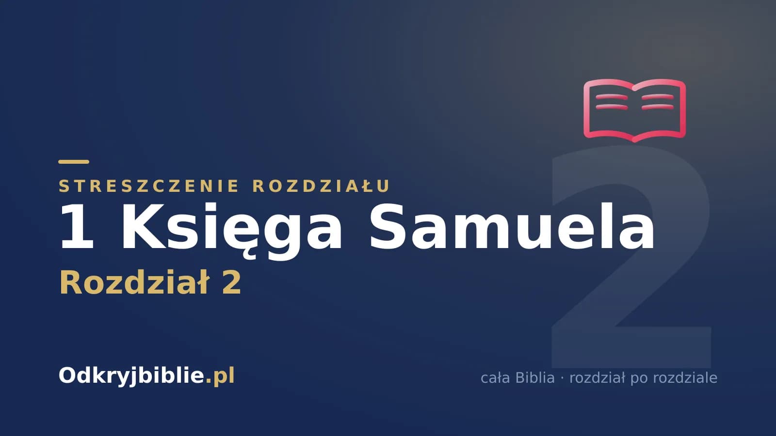 1 Księga Samuela 2 — streszczenie rozdziału