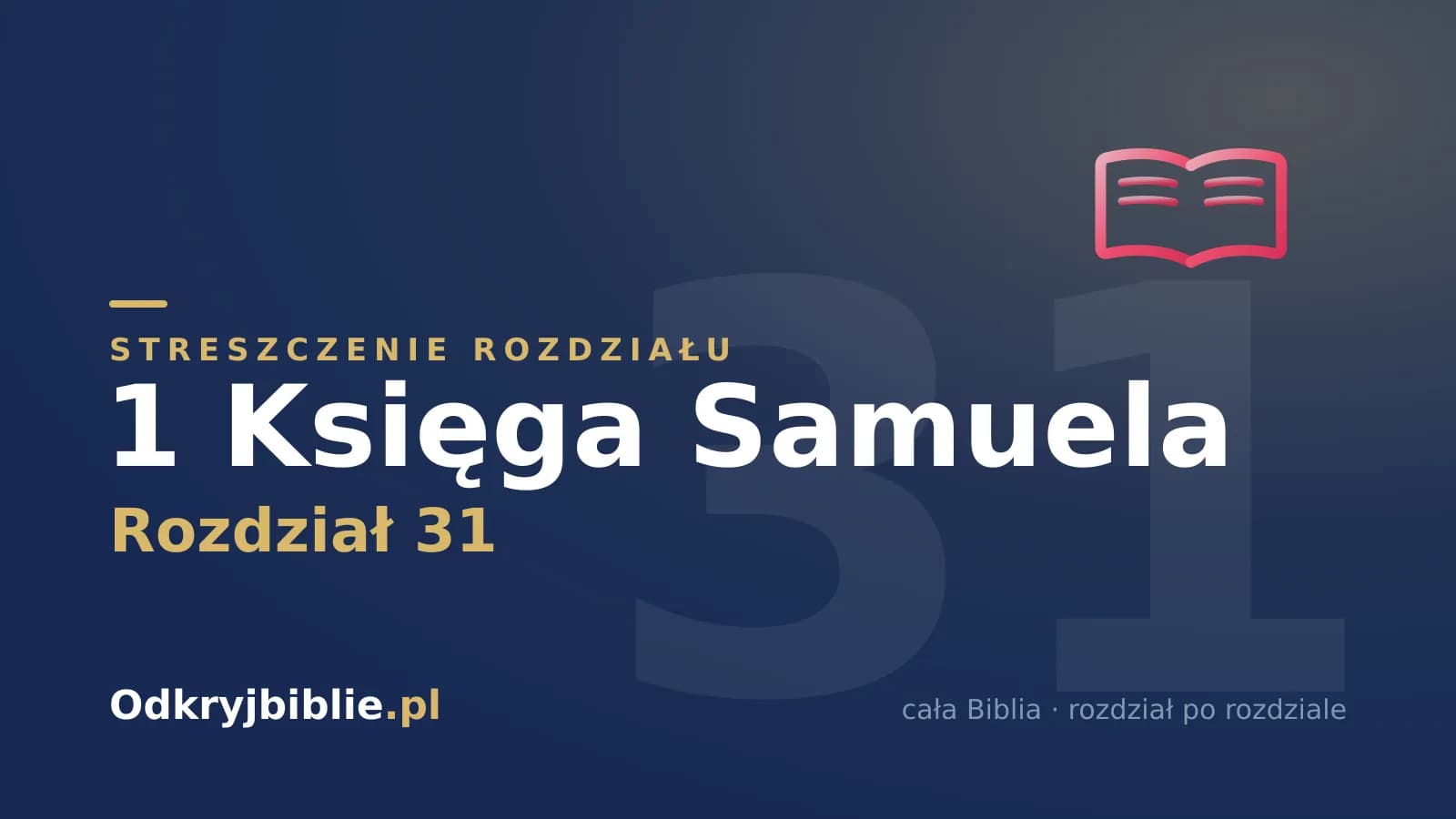 1 Księga Samuela 31 — streszczenie rozdziału