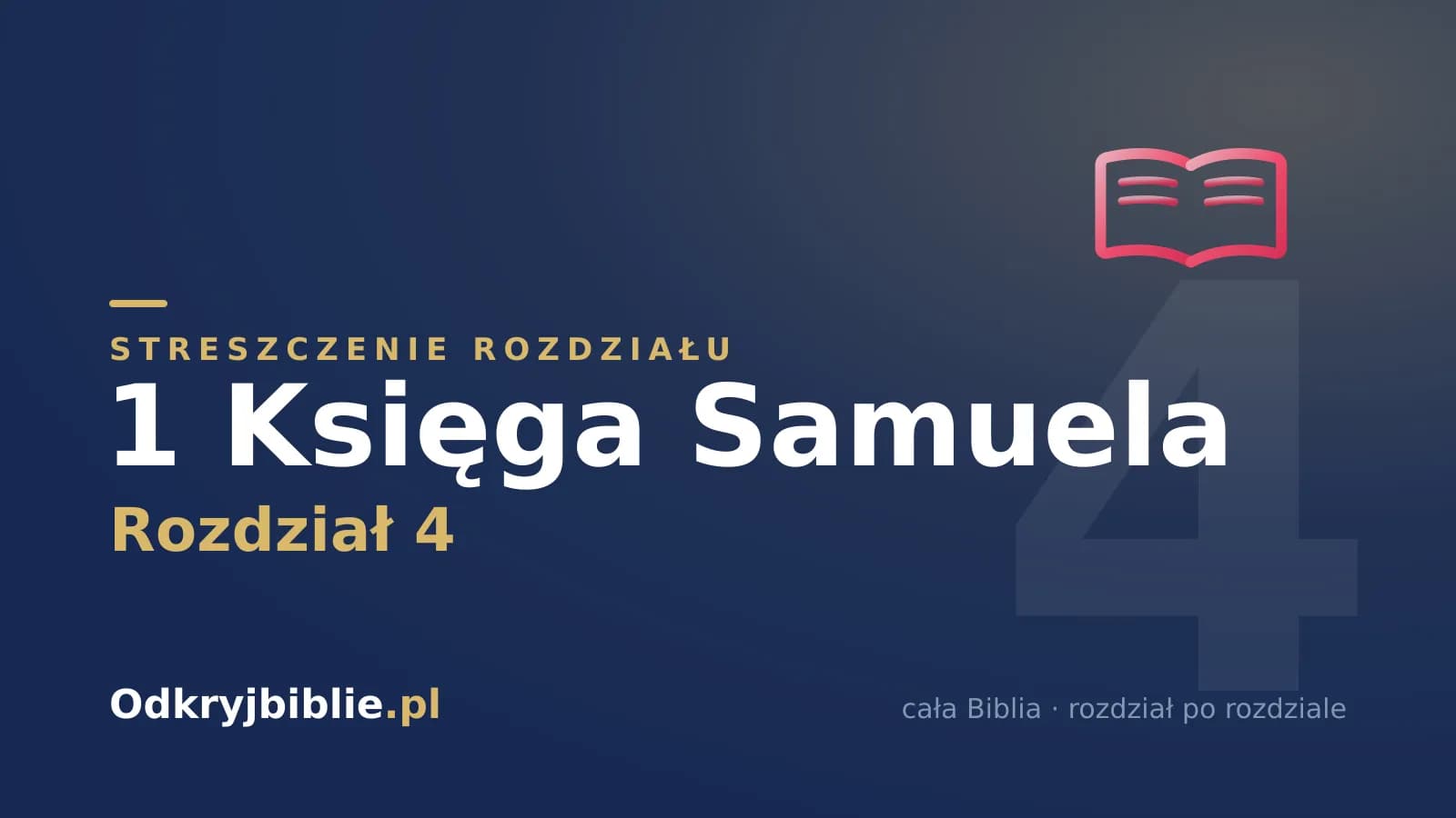 1 Księga Samuela 4 — streszczenie rozdziału