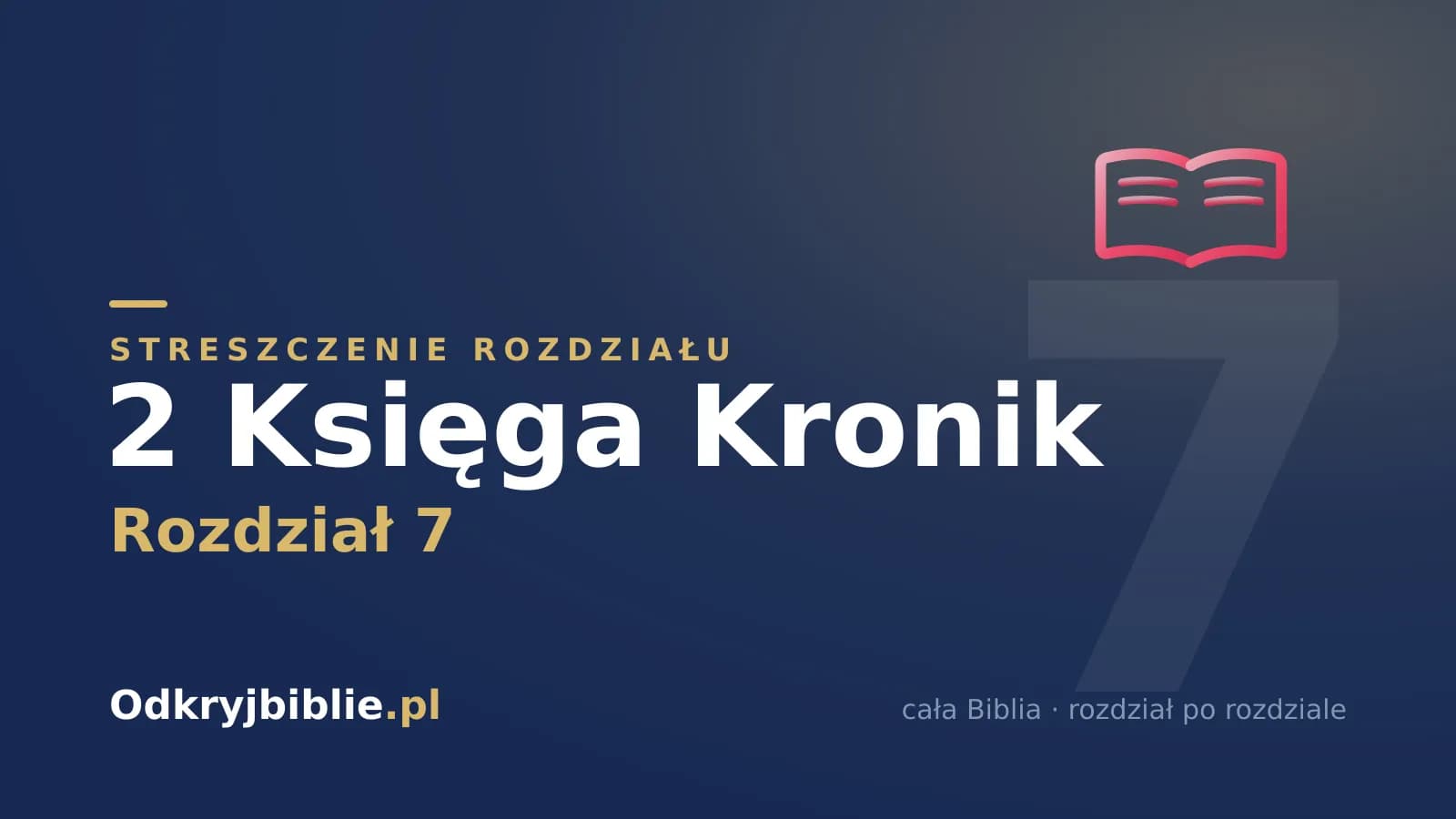 2 Księga Kronik 7 — streszczenie rozdziału