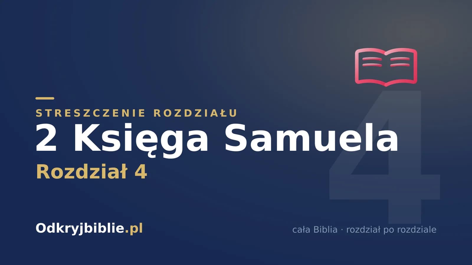 2 Księga Samuela 4 — streszczenie rozdziału