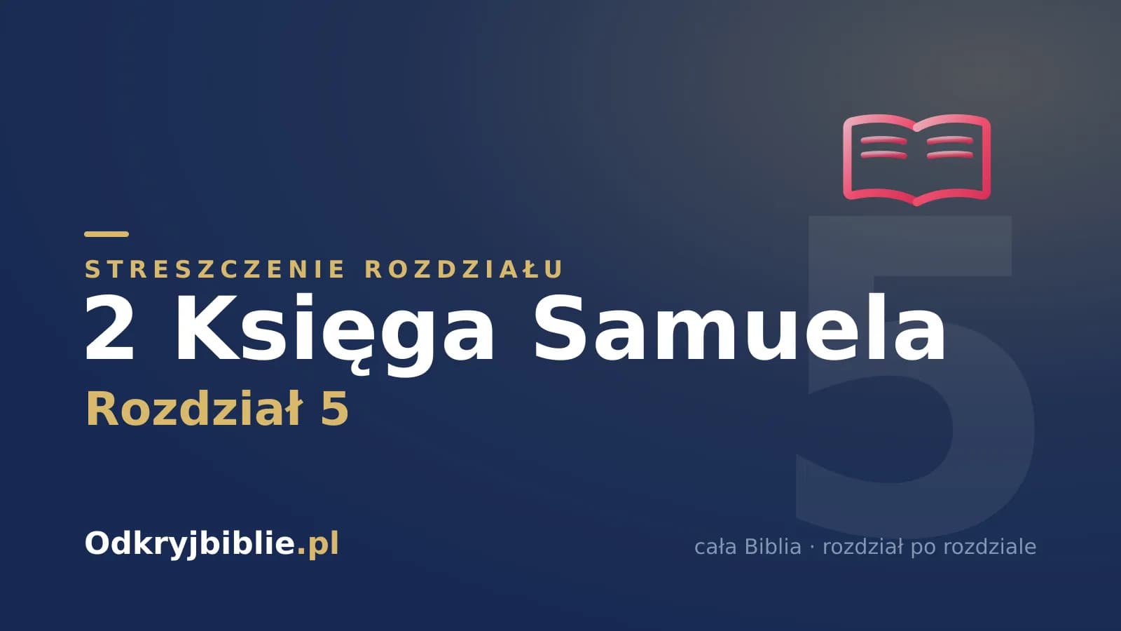 2 Księga Samuela 5 — streszczenie rozdziału