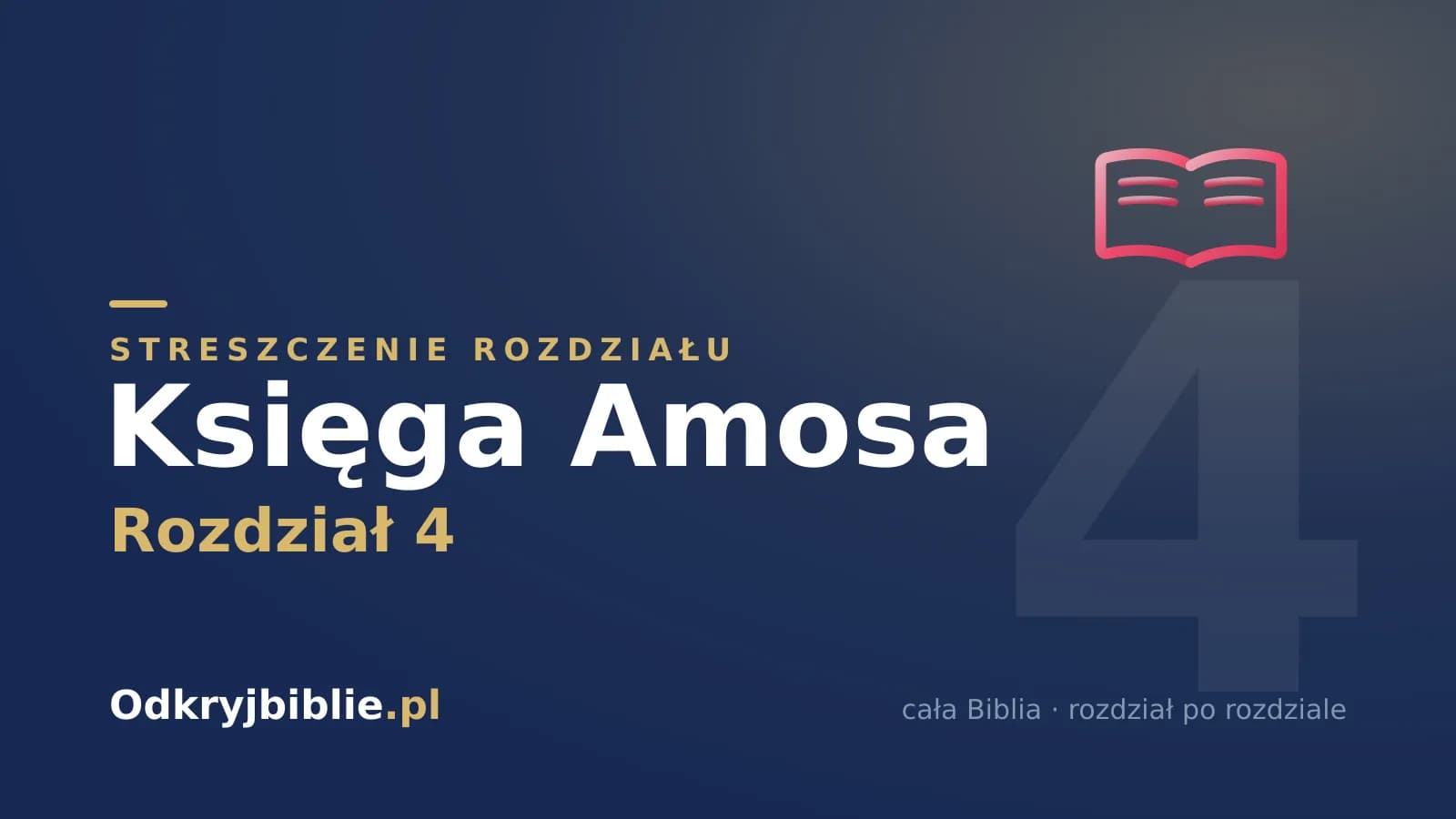 Księga Amosa 4 — streszczenie rozdziału