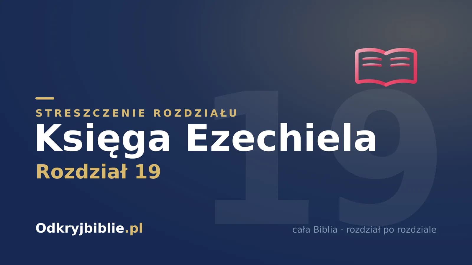 Księga Ezechiela 19 — streszczenie rozdziału