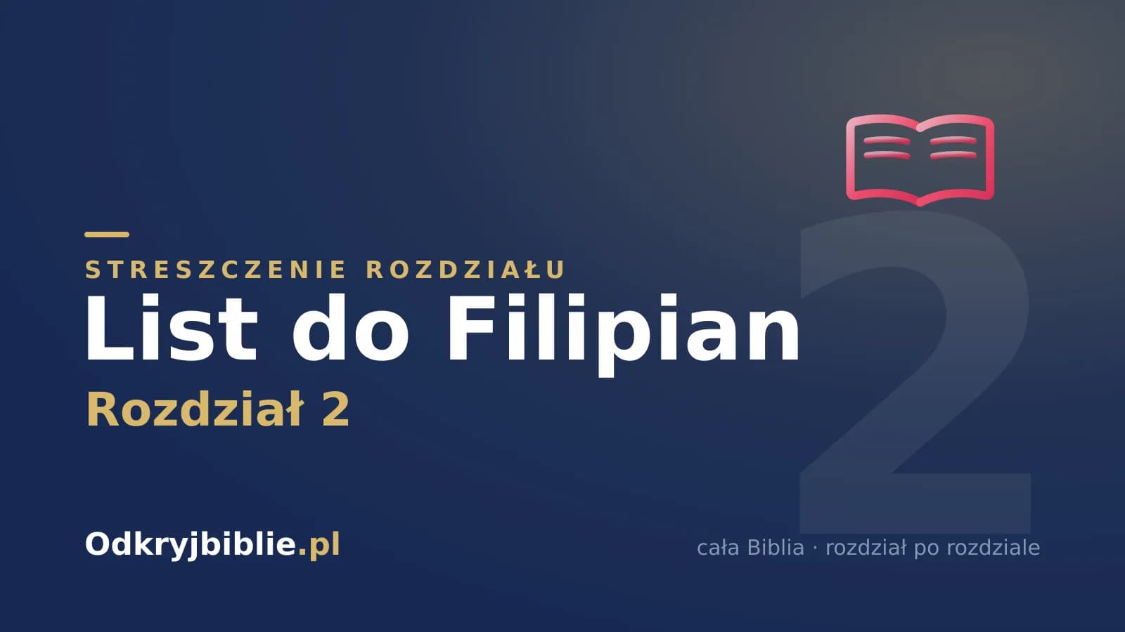List do Filipian 2 — streszczenie rozdziału