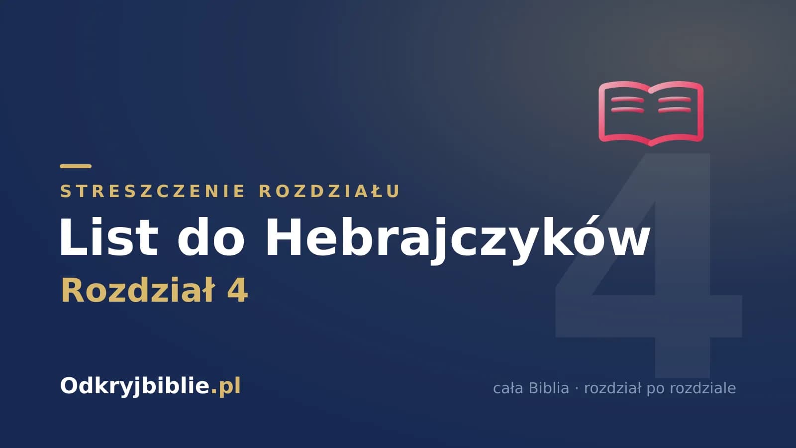 List do Hebrajczyków 4 — streszczenie rozdziału