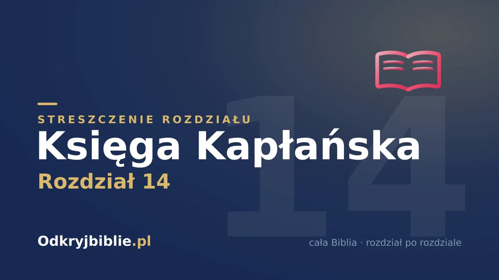 Księga Kapłańska 14 — streszczenie rozdziału