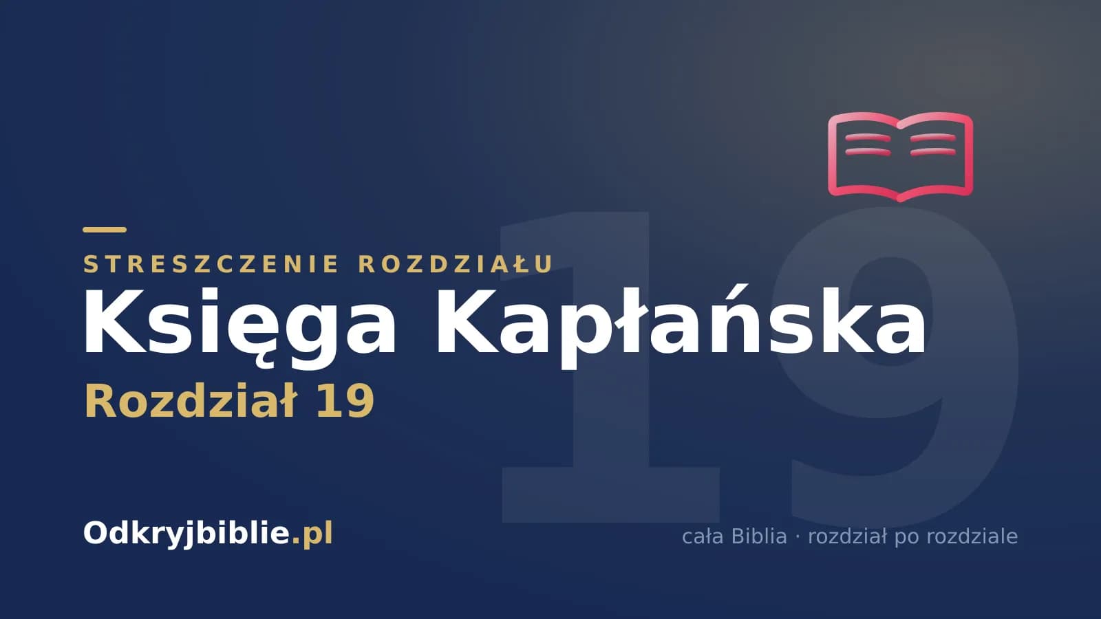 Księga Kapłańska 19 — streszczenie rozdziału