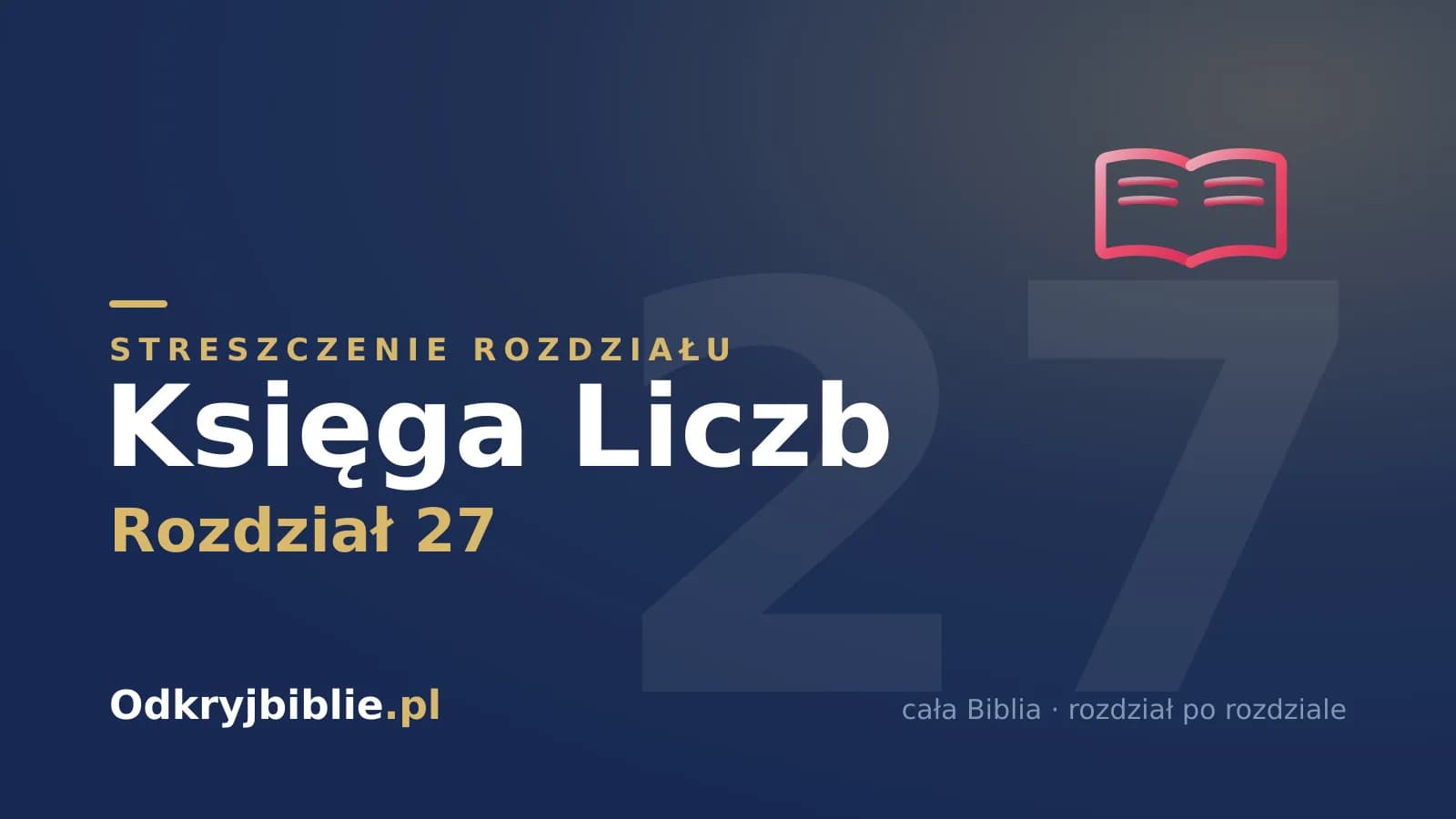 Księga Liczb 27 — streszczenie rozdziału