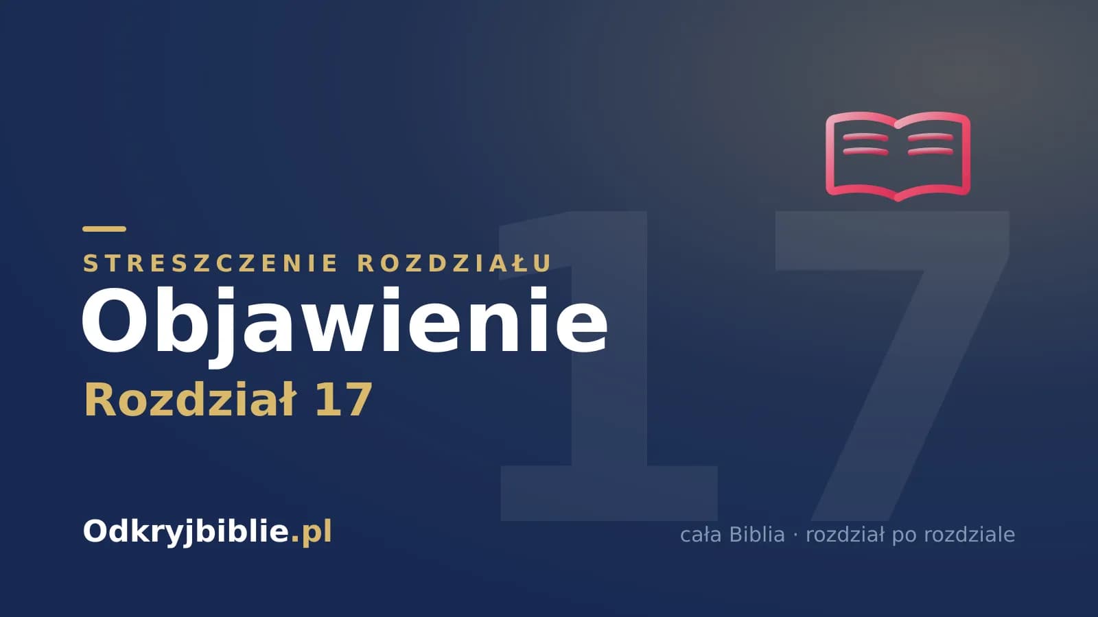 Objawienie 17 — streszczenie rozdziału