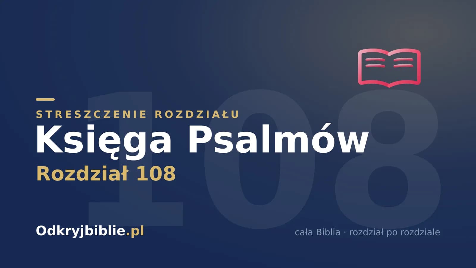 Księga Psalmów 108 — streszczenie rozdziału