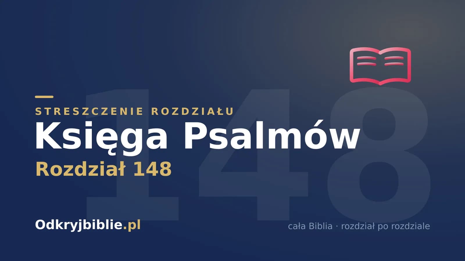 Księga Psalmów 148 — streszczenie rozdziału