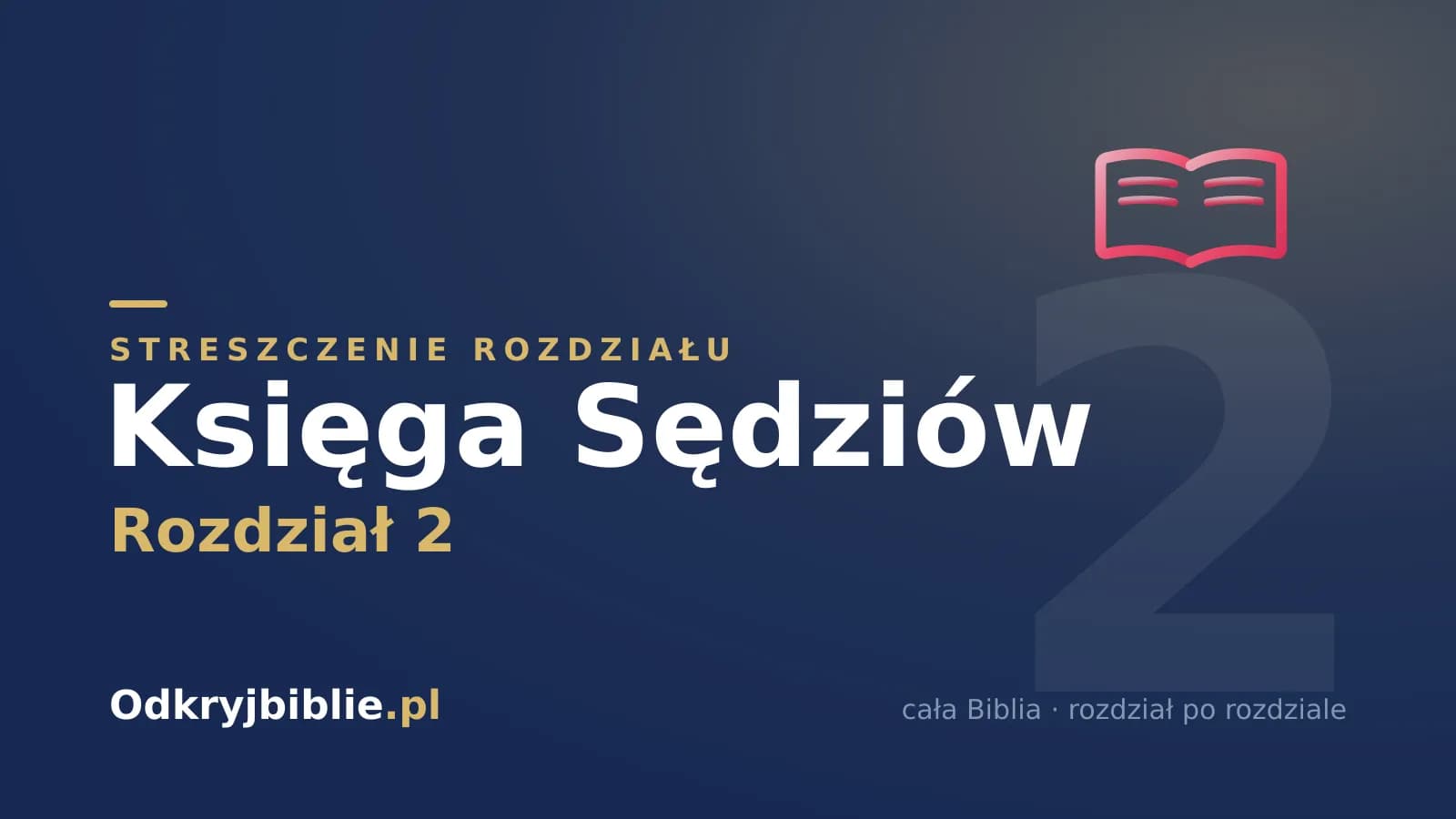 Księga Sędziów 2 — streszczenie rozdziału