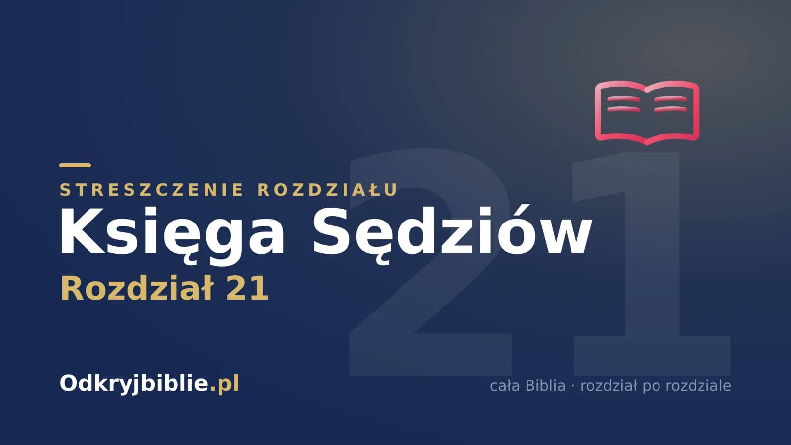 Księga Sędziów 21 — streszczenie rozdziału