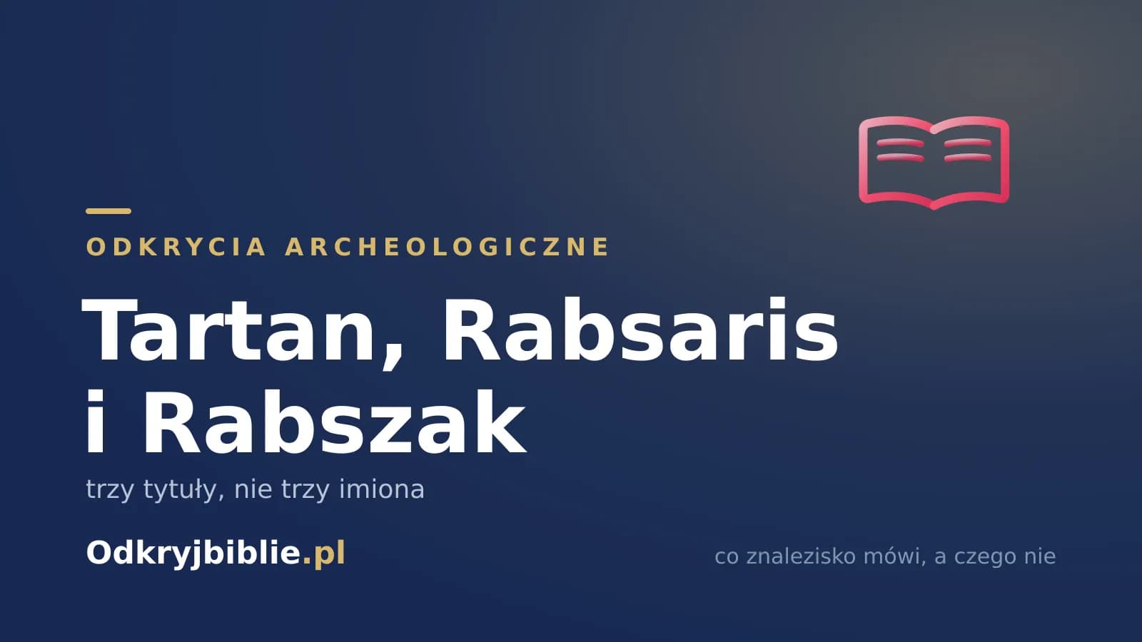 Tartan, Rabsaris i Rabszak — trzy tytuły, nie trzy imiona