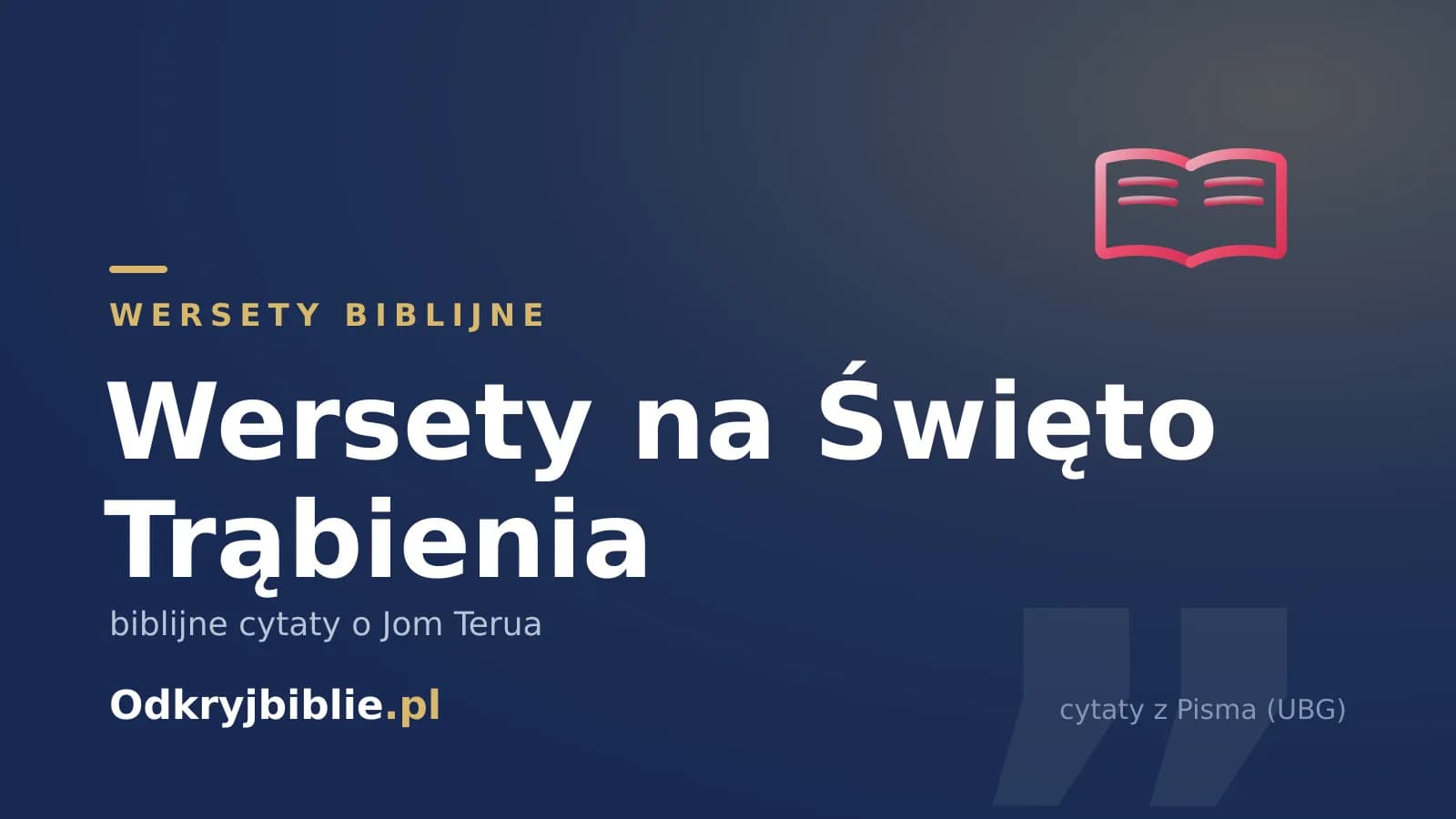 Wersety na Święto Trąbienia — biblijne cytaty o Jom Terua