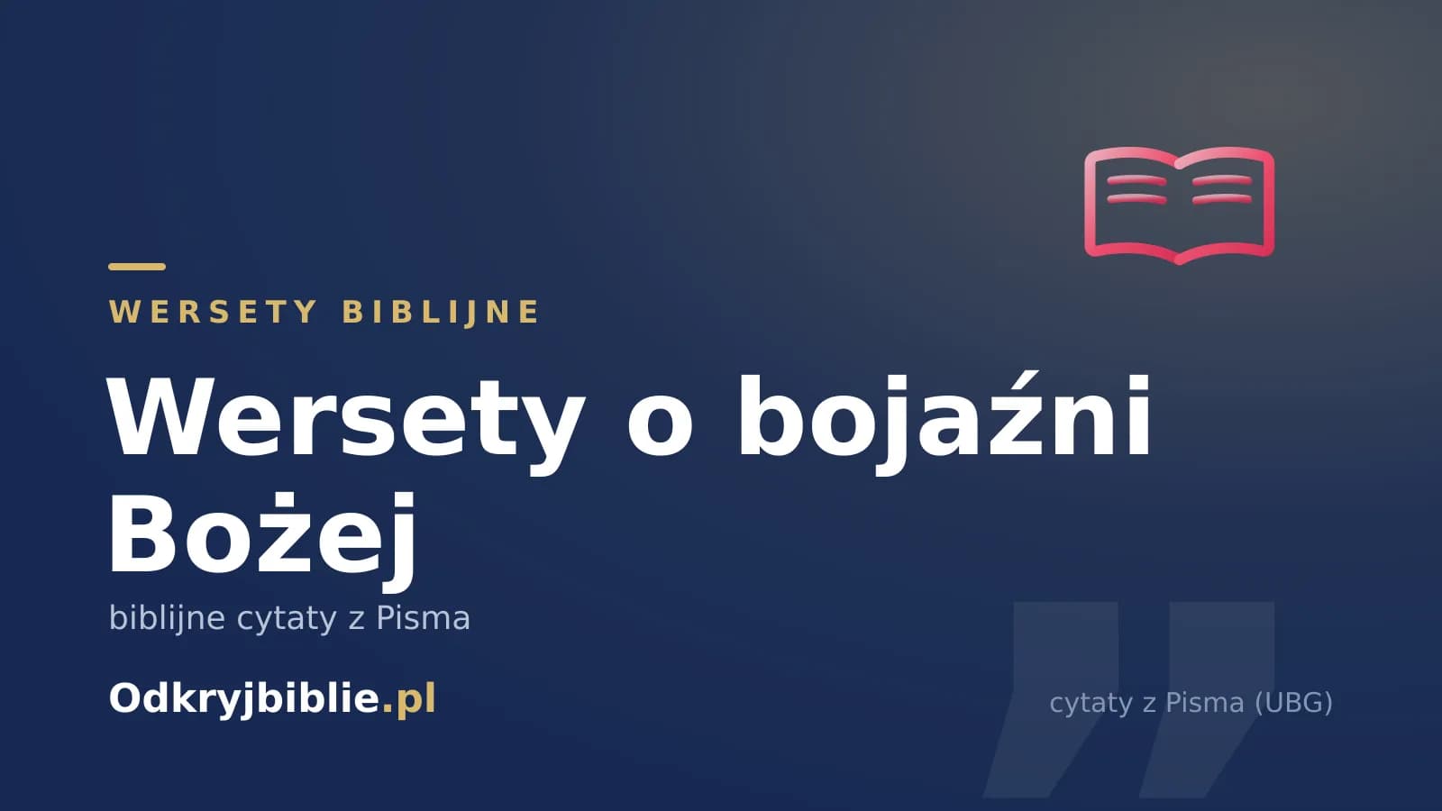 Wersety o bojaźni Bożej — biblijne cytaty z Pisma