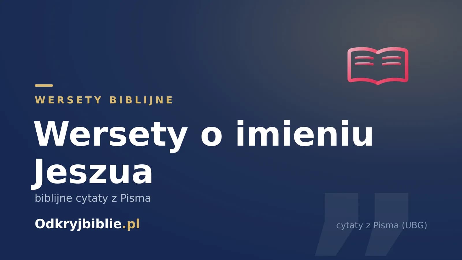 Wersety o imieniu Jeszua — biblijne cytaty z Pisma