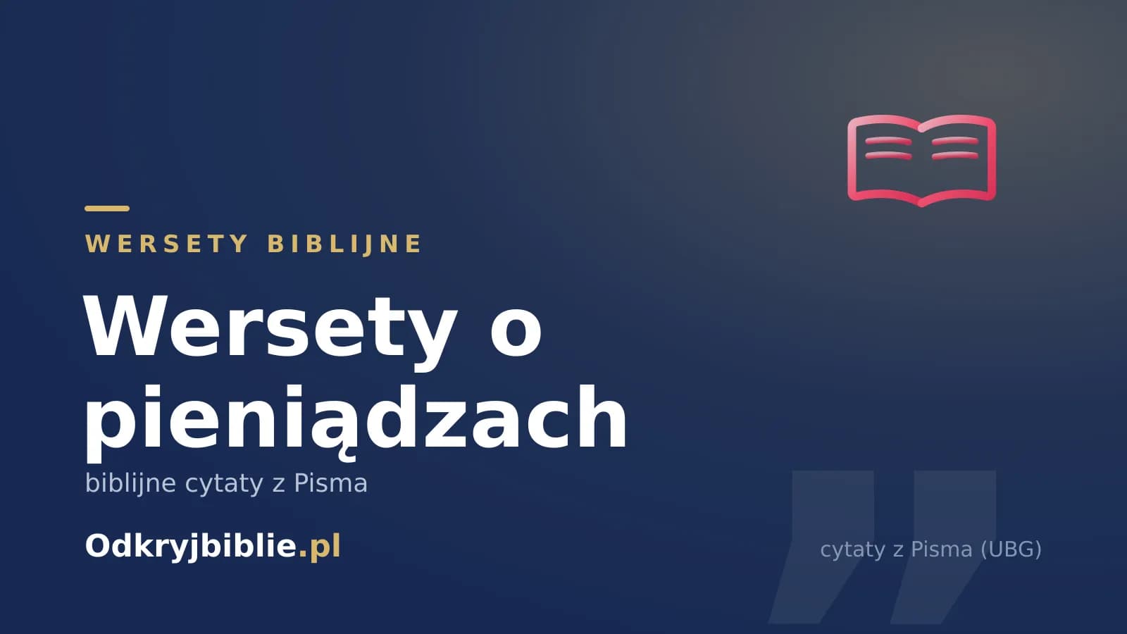 Wersety o pieniądzach — biblijne cytaty z Pisma