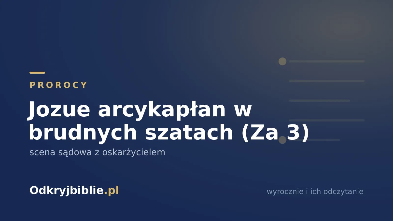 Jozue arcykapłan w brudnych szatach (Za 3) — scena sądowa z oskarżycielem