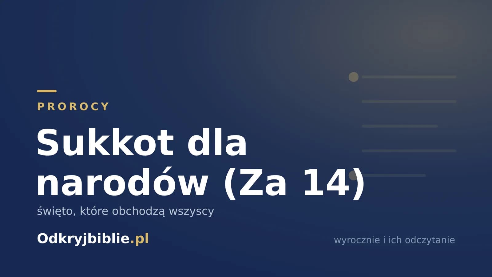 Sukkot dla narodów (Za 14) — święto, które obchodzą wszyscy