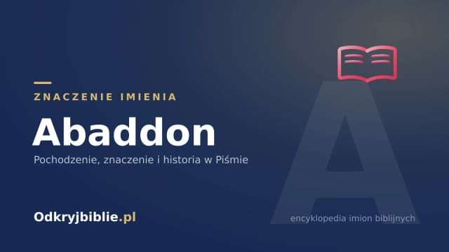 Znaczenie imienia Abaddon