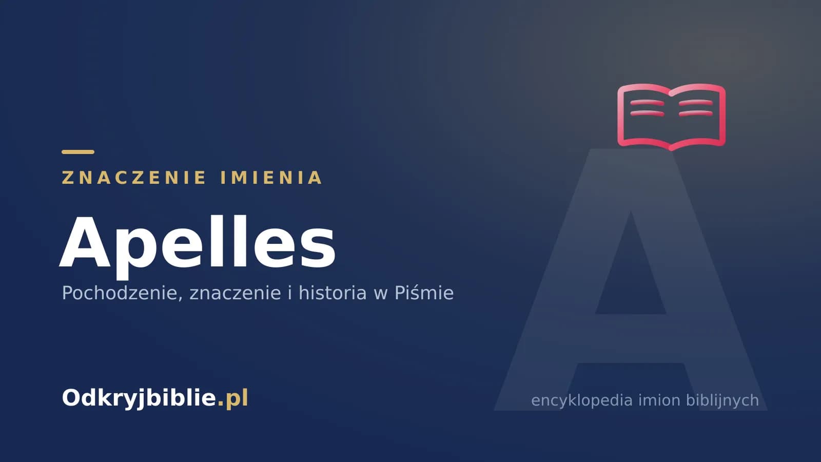 Znaczenie imienia Apelles