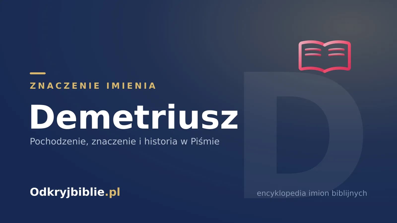 Znaczenie imienia Demetriusz