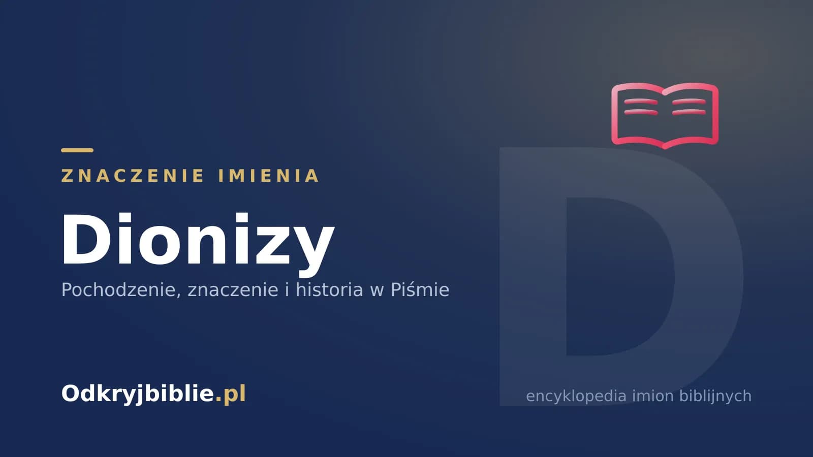 Znaczenie imienia Dionizy