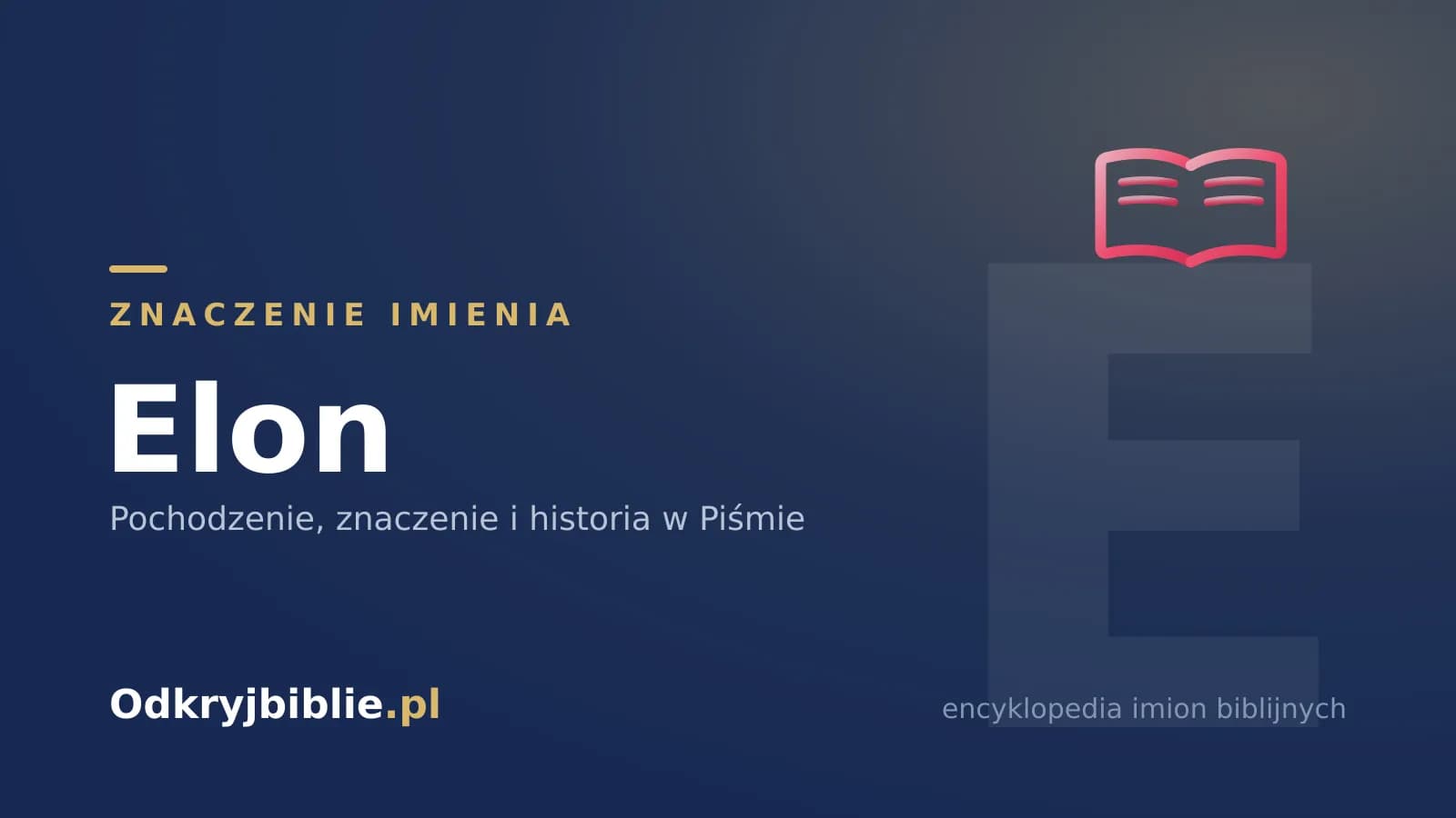 Znaczenie imienia Elon