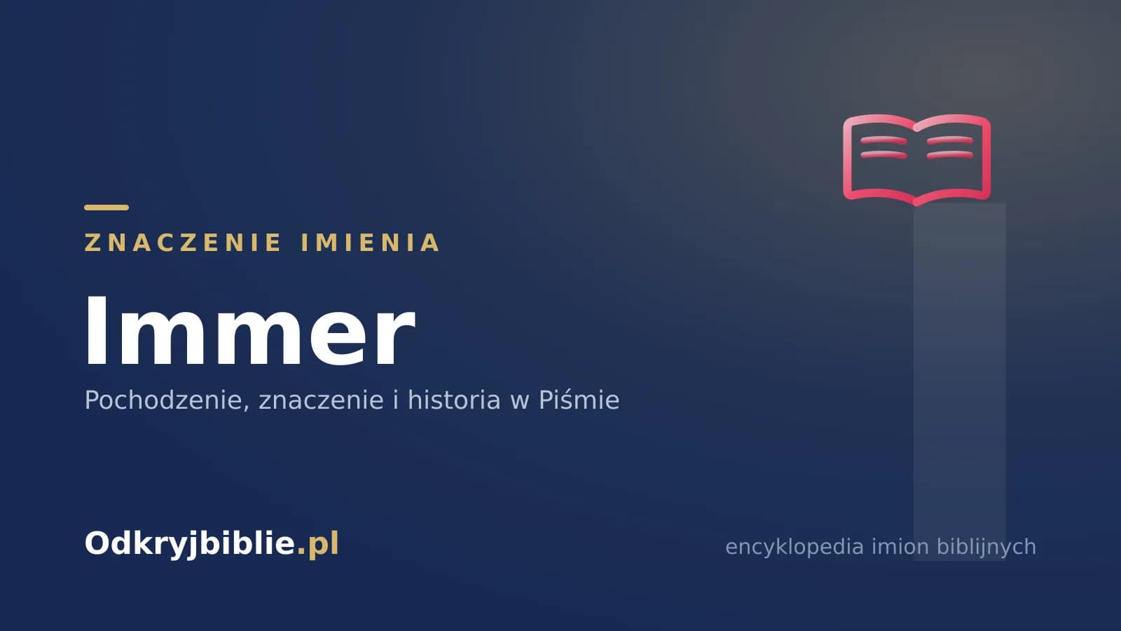 Znaczenie imienia Immer