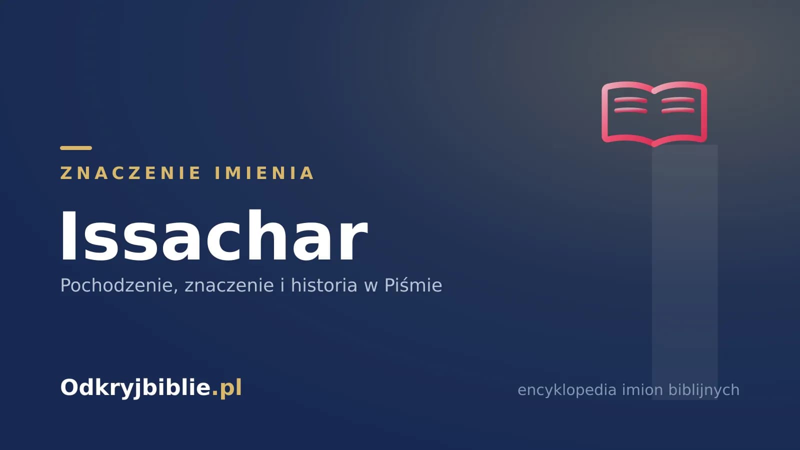 Znaczenie imienia Issachar