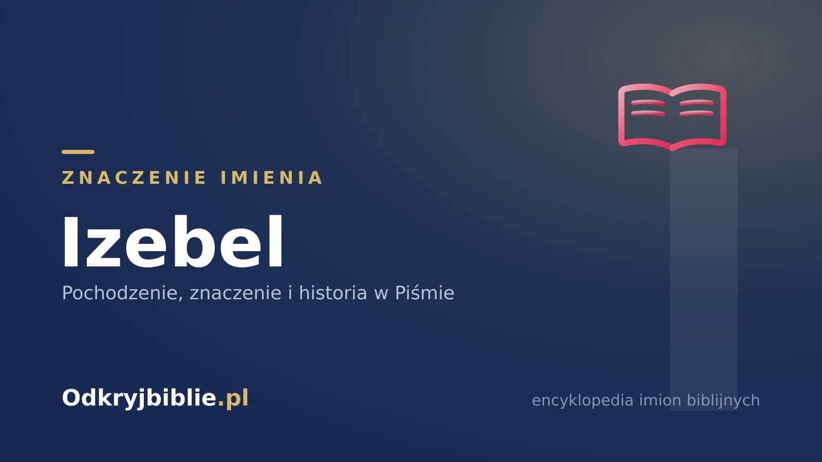 Znaczenie imienia Izebel