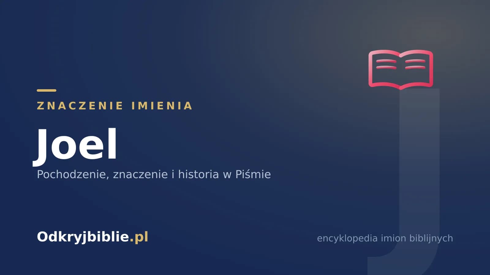 Znaczenie imienia Joel