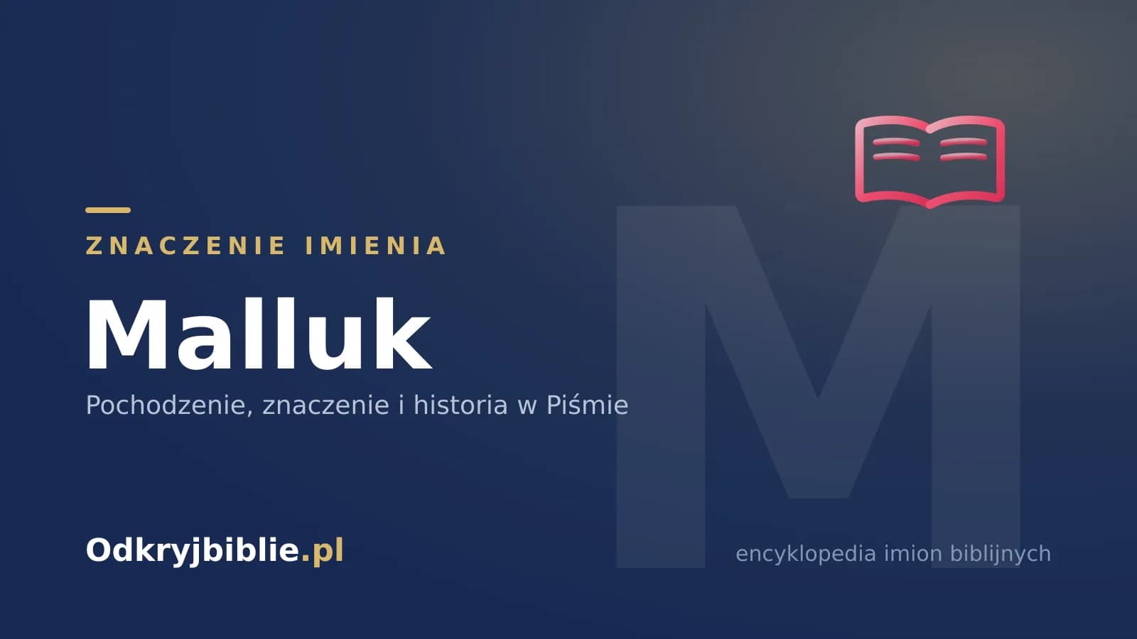 Znaczenie imienia Malluk