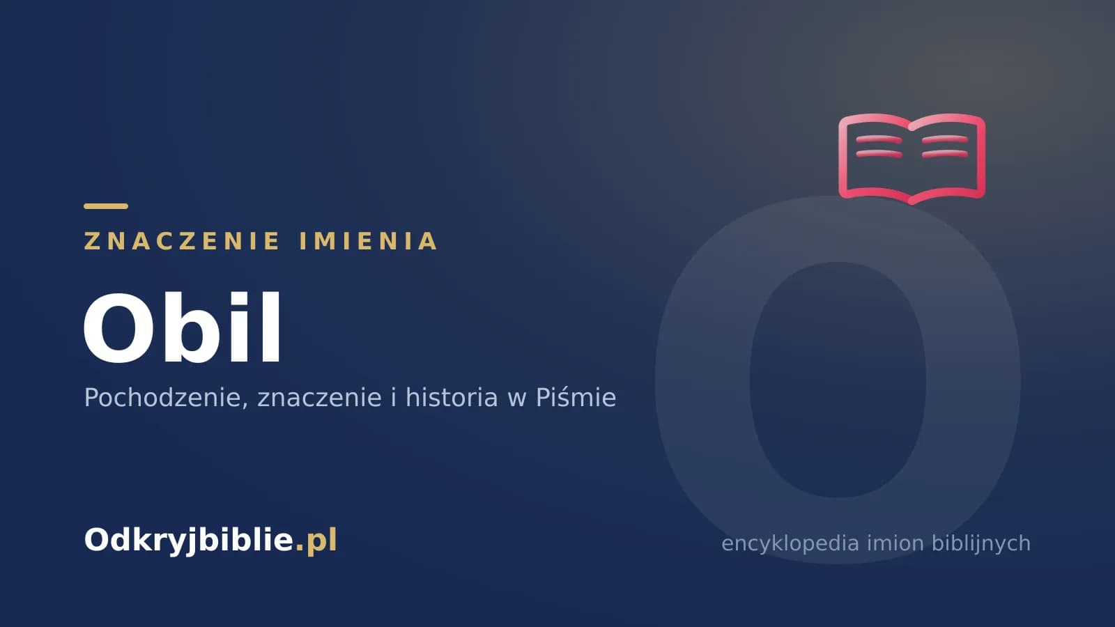 Znaczenie imienia Obil