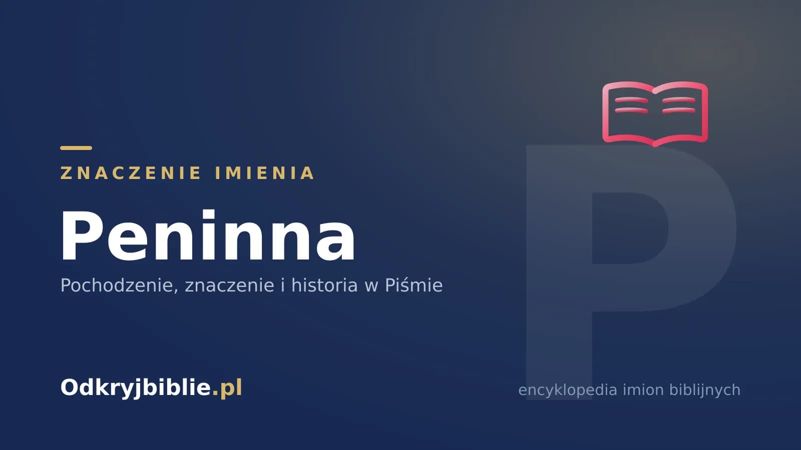 Znaczenie imienia Peninna