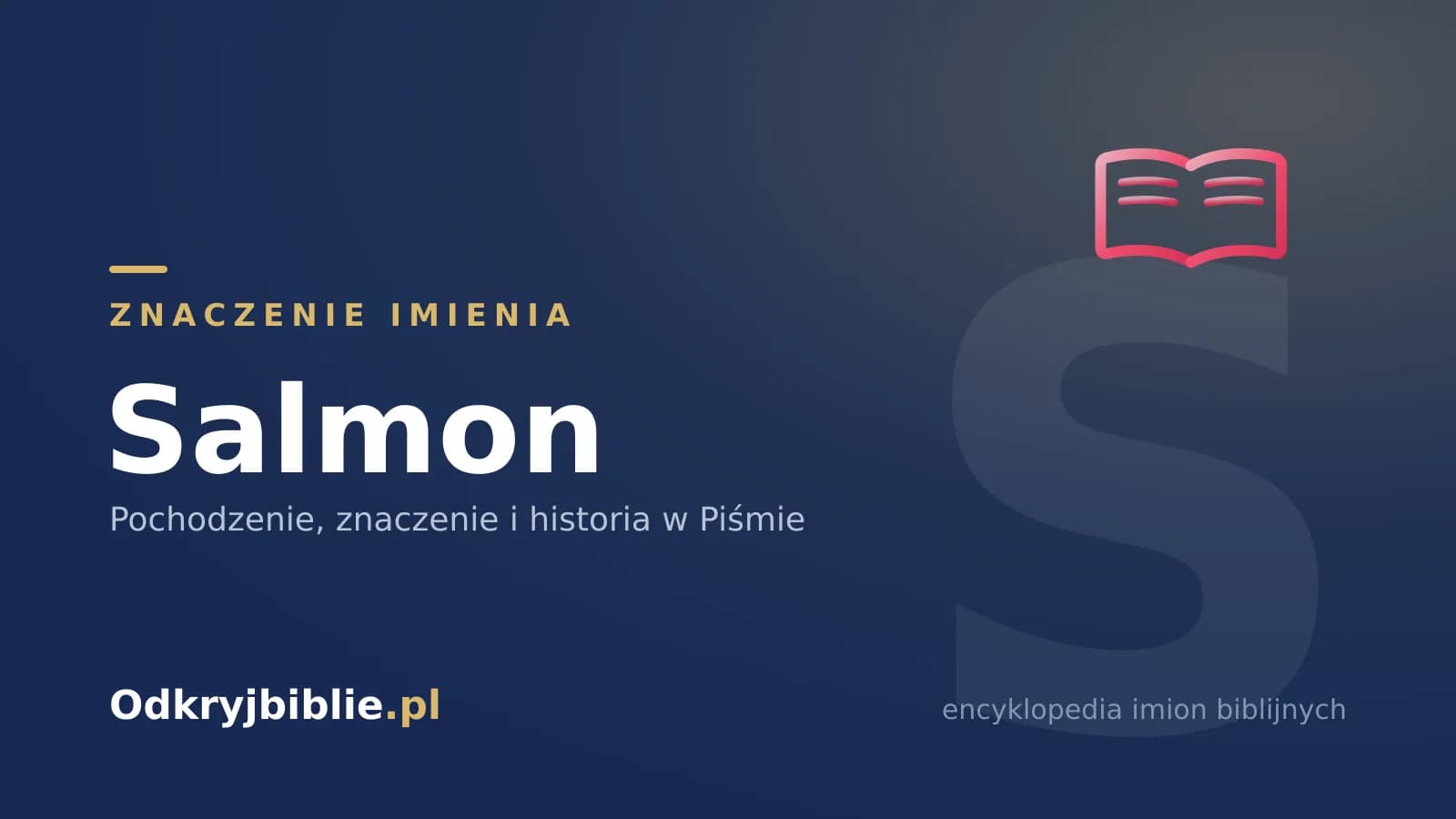 Znaczenie imienia Salmon