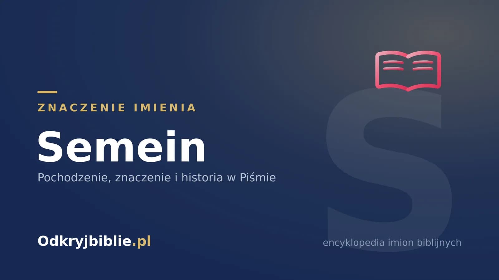 Znaczenie imienia Semein